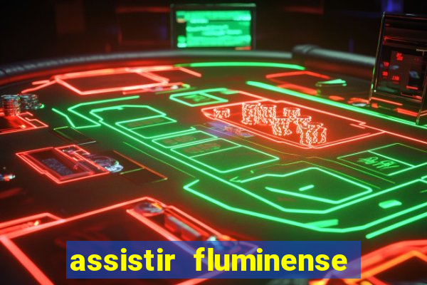 assistir fluminense x bahia futemax